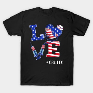 Love ER Life Nurse 4th Of July American Flag Patriotic T-Shirt